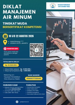 DIKLAT MANAJEMEN AIR MINUM TINGKAT MUDA BERSERTIFIKAT KOMPETENSI